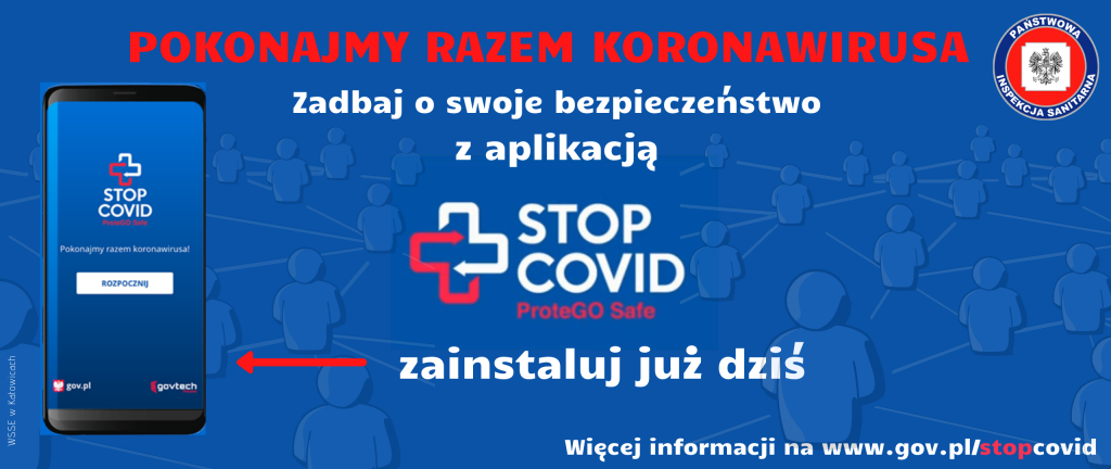 Informacja o aplikacji STOP COVID ProteGO Safe